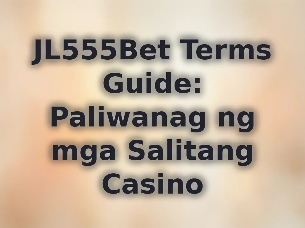 Casino terms guide